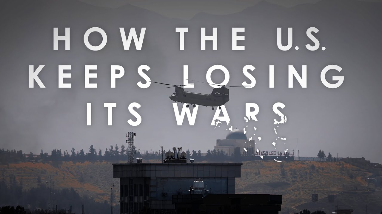 How the U.S. Keeps Losing its Wars