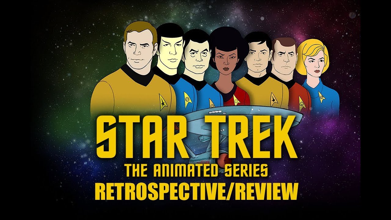 Star Trek The Animated Series – Retrospective/Review
