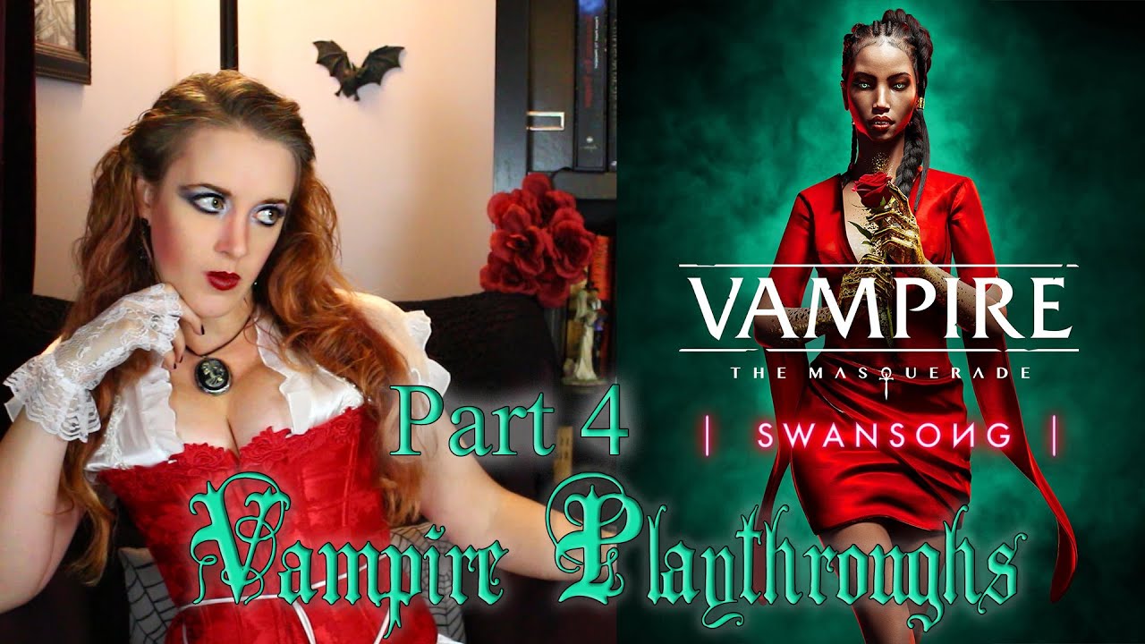 VtM: Swansong – Part 4