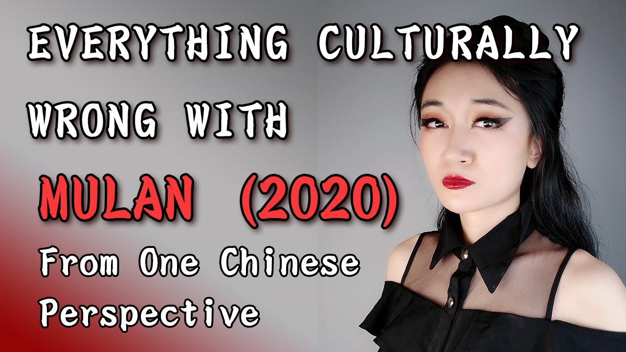 EVERYTHING CULTURALLY WRONG WITH MULAN 2020 (And How They Could’ve Been Fixed)
