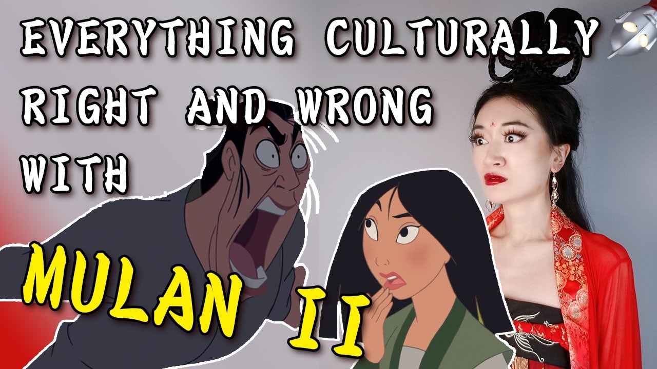 EVERYTHING CULTURALLY RIGHT AND WRONG WITH MULAN II (2004)